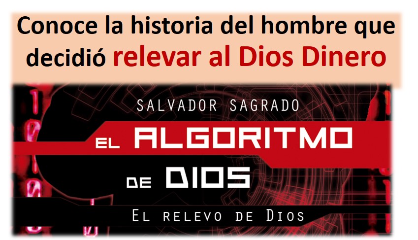 El Algoritmo de Dios (El relevo de Dios)