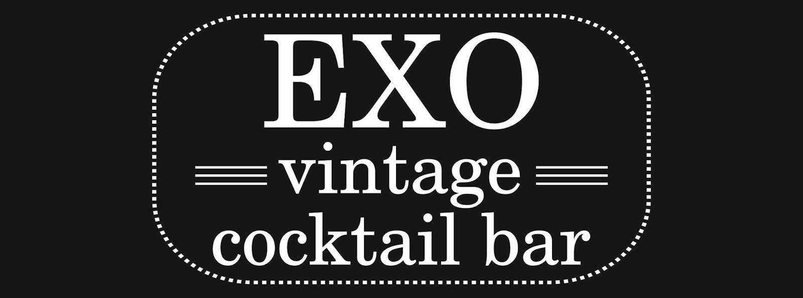 EXO vintage cocktail bar
