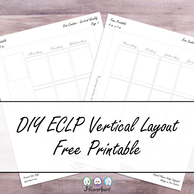 3 Years Apart DIY Erin Condren Life Planner Inspired Vertical Layout Weekly Inserts