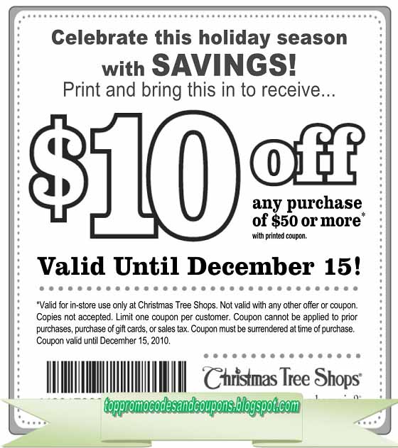 Free Promo Codes and Coupons 2021 Christmas Tree Shops Coupons