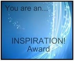 You are an... INSPIRATION! Award