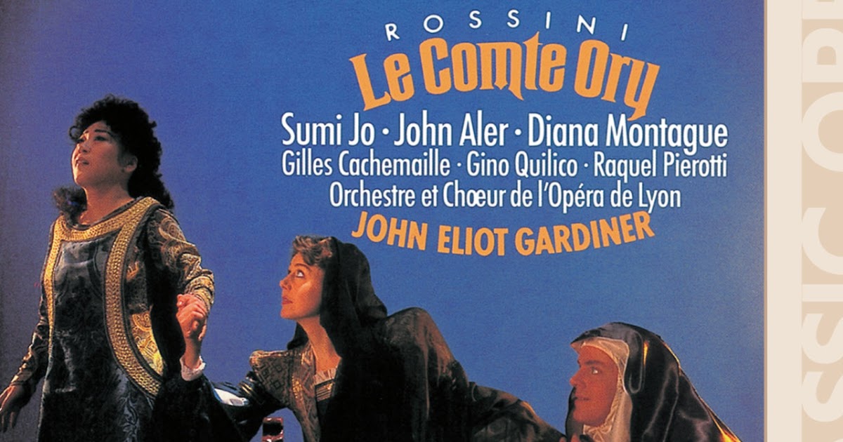 Opera y más!! Rossini Le Comte Ory