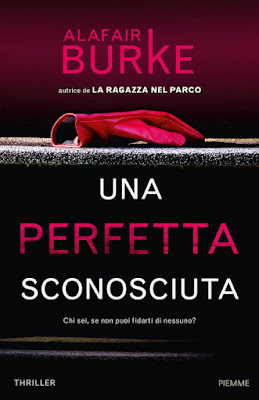 Una perfetta sconosciuta – Alafair Burke