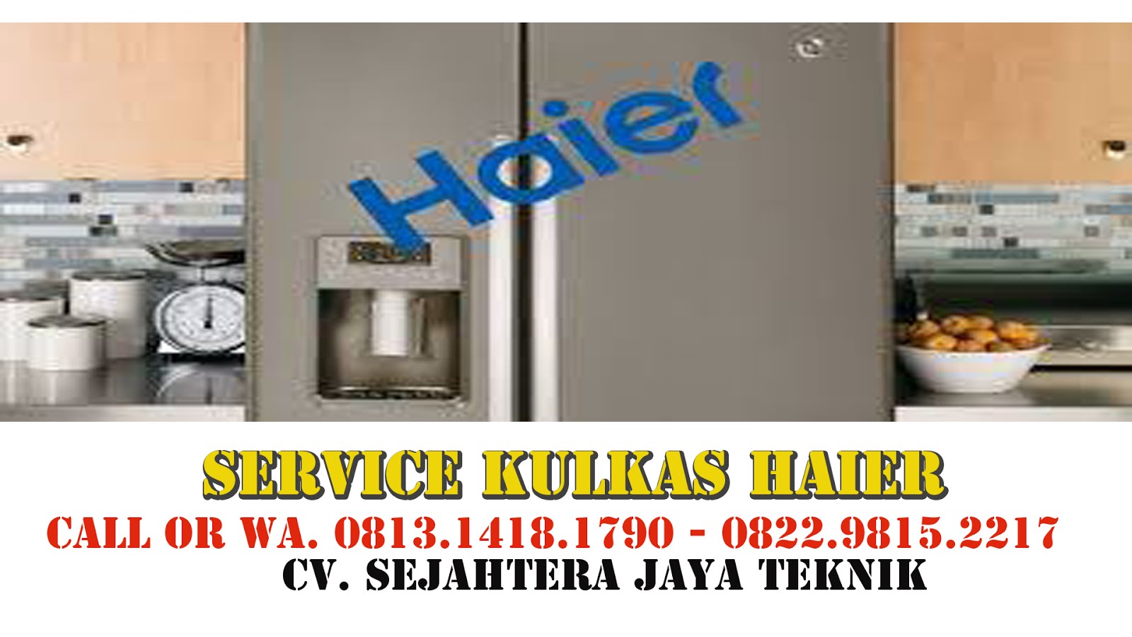 Service Kulkas Haier Jakarta Pusat