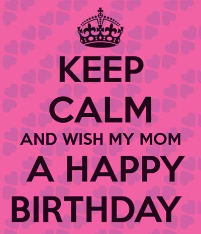 happy birthday mom mother wishes quotes messages and images