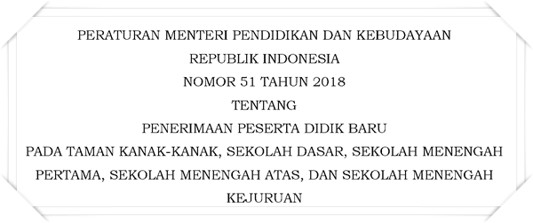 Permendikbud Nomor 51 Tahun 2015 Perketat Zonasi Penerimaan Peserta Didik Baru
