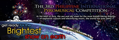 3rd Philippine PyroMusical Competition (Schedule and Info) ~ Cheftonio