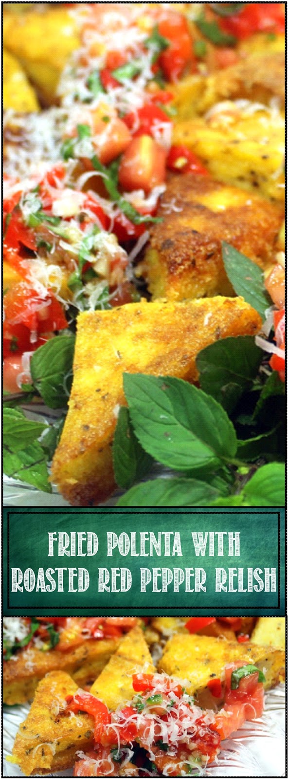 52 Ways to Cook: Fried Polenta Triangles with Roasted Red Pepper Relish ...