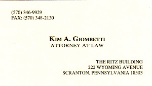 Kim A. Giombetti ATTORNEY AT LAW (570) 346-9929 Fax (570) 348-2130