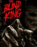 THE BLIND KING (2016)