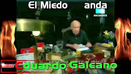El miedo manda – Eduardo Galeano
