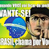 Manifestações pelo Brasil...Eu apoio!