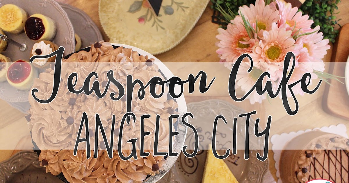 Teaspoon Cafe, Angeles City Bettina Bacani