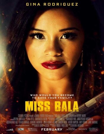 Miss Bala (2019) English 480p HDRip x264 300MB ESubs