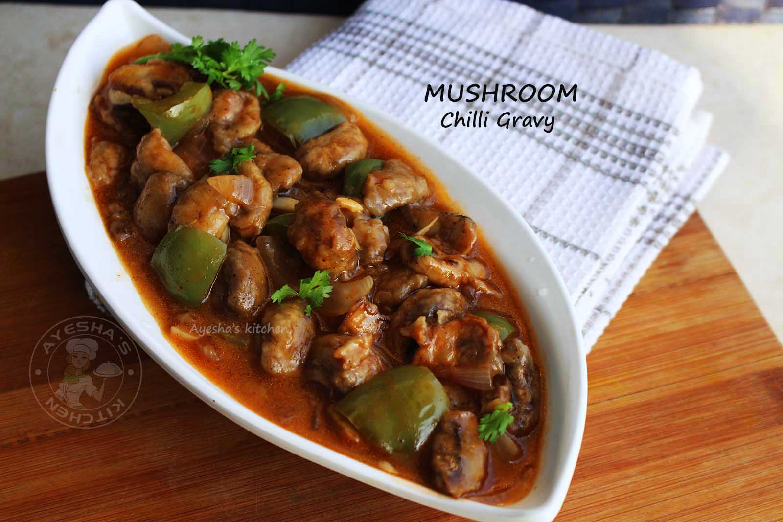 MUSHROOM RECIPES MUSHROOM CHILLI GRAVY RECIPE