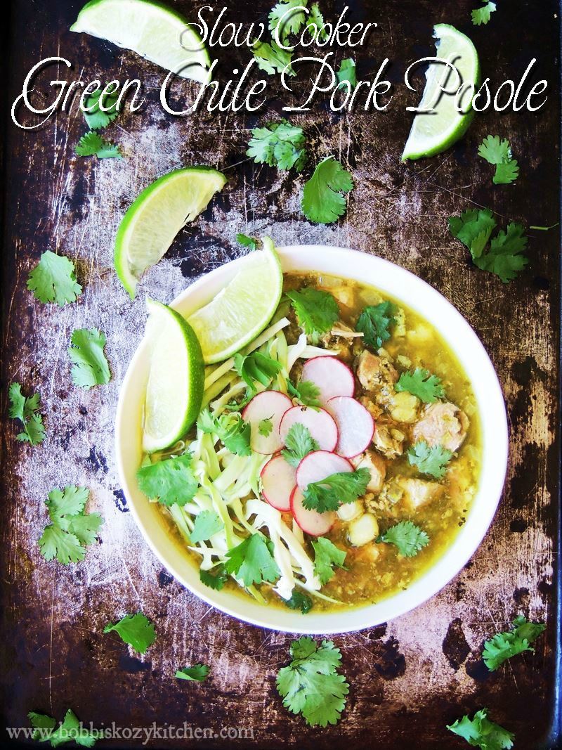 Slow Cooker Green Chile Pork Posole Bobbis Kozy Kitchen