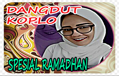 Download Lagu Dangdut Koplo Religi Spesial Ramadhan Terbaru 2018