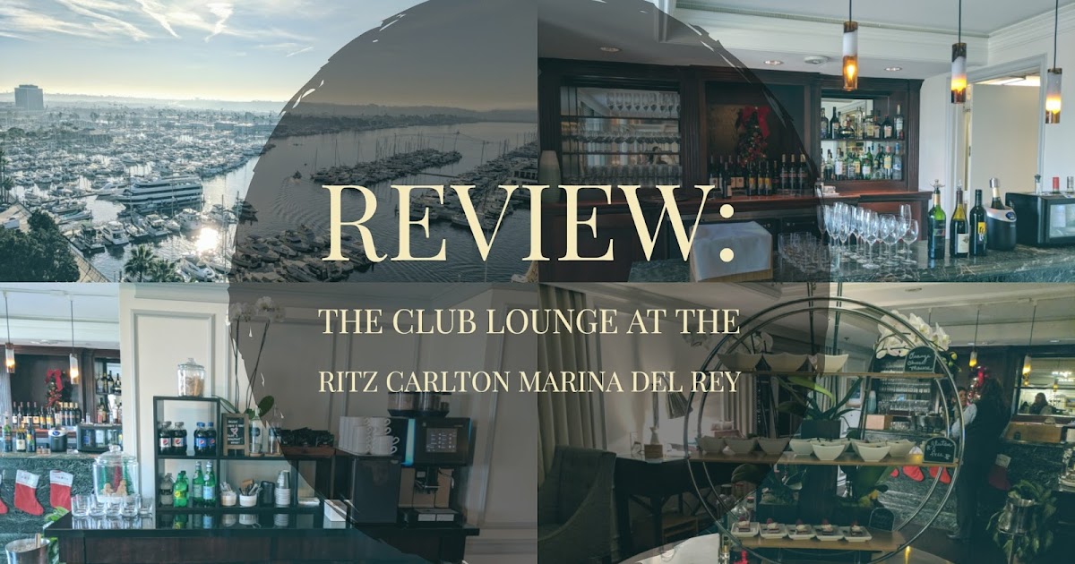 The Club Lounge at the Ritz Carlton Marina del Rey