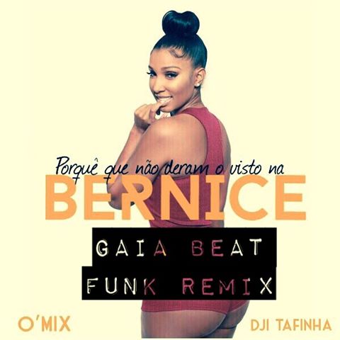 Dji Tafinha - Bernice (Gaia Beat Remix) #FUNK TRAP Instrumental (Downloa Free)