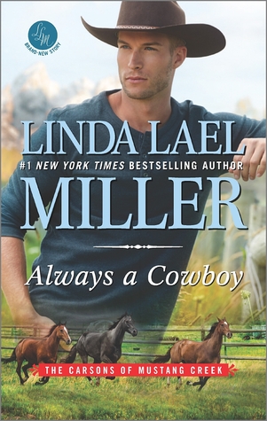 Review: Always a Cowboy by Linda Lael Miller