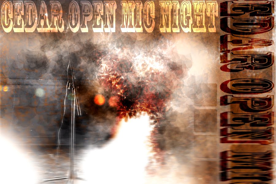 Cedar Open Mic Night
