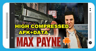 Download Max Payne Max Payne (399mb) Apk + Obb Highly Compressed In Android