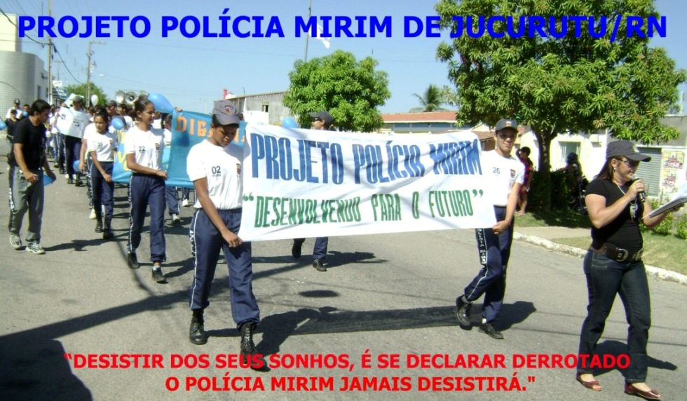 PROJETO POLÍCIA MIRIM DE JUCURUTU/RN