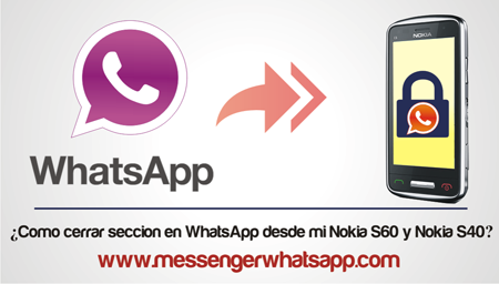 ¿Como cerrar seccion en WhatsApp desde mi Nokia S60 y Nokia S40?