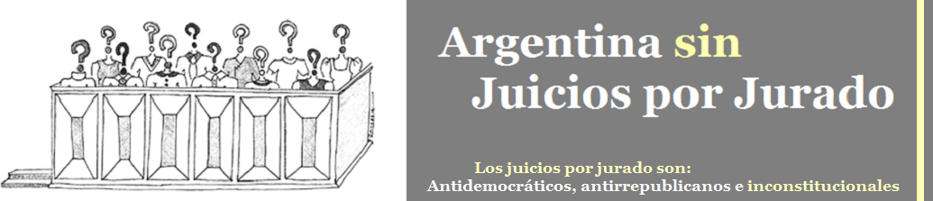 Argentina sin Juicios por Jurado