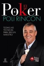 El poker según Poli Rincón