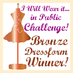 Bronze Dress-form Winner!!!