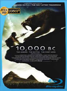 10.000 B.C. (2008) HD [1080p] latino [GoogleDrive] DizonHD