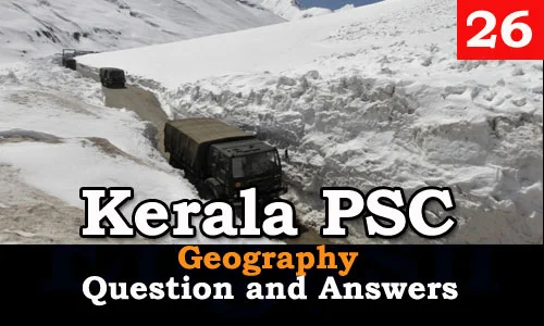 Kerala PSC Geography Question and Answers - 26