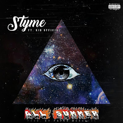 Styme ft. Real Kid Official - "All Summer" / www.hiphopondeck.com