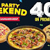 Promo Domino's Pizza BIG PARTY WEEKEND Discount 40% All Premium Pizzas 20 - 22 Januari 2017
