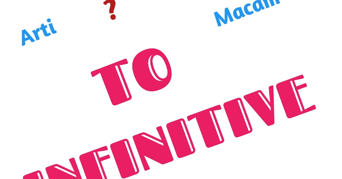 17 Contoh Soal Toefl Infinitive Kumpulan Contoh Soal