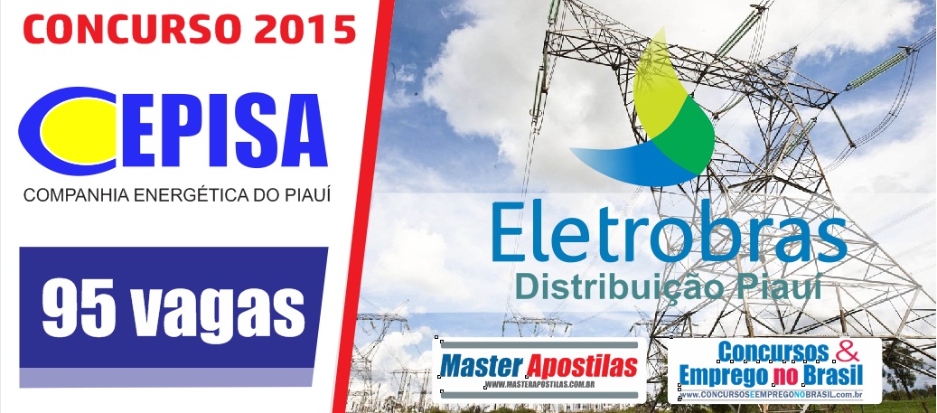 Apostila Concurso Eletrobras Distribuidora Piauí 2015 Apostila Concurso Eletrobras Distribuidora Piauí CEPISA 2015