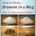 How to make Brownie in a mug