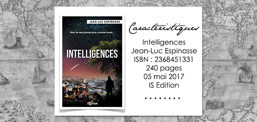 Couverture du livre Intelligences de Jean Luc Espinasse Intelligences de Jean Luc Espinasse
