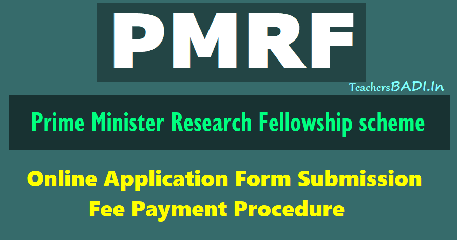 pmrf online application form submission fee payment procedure 2018 pmrf form