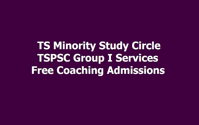 TS Minority Study Circle TSPSC Group I Free Coaching Admissions 2019, Apply till July 20 TS Minority Study Circle TSPSC Group I Free Coaching Admissions 2019, Apply till July 20