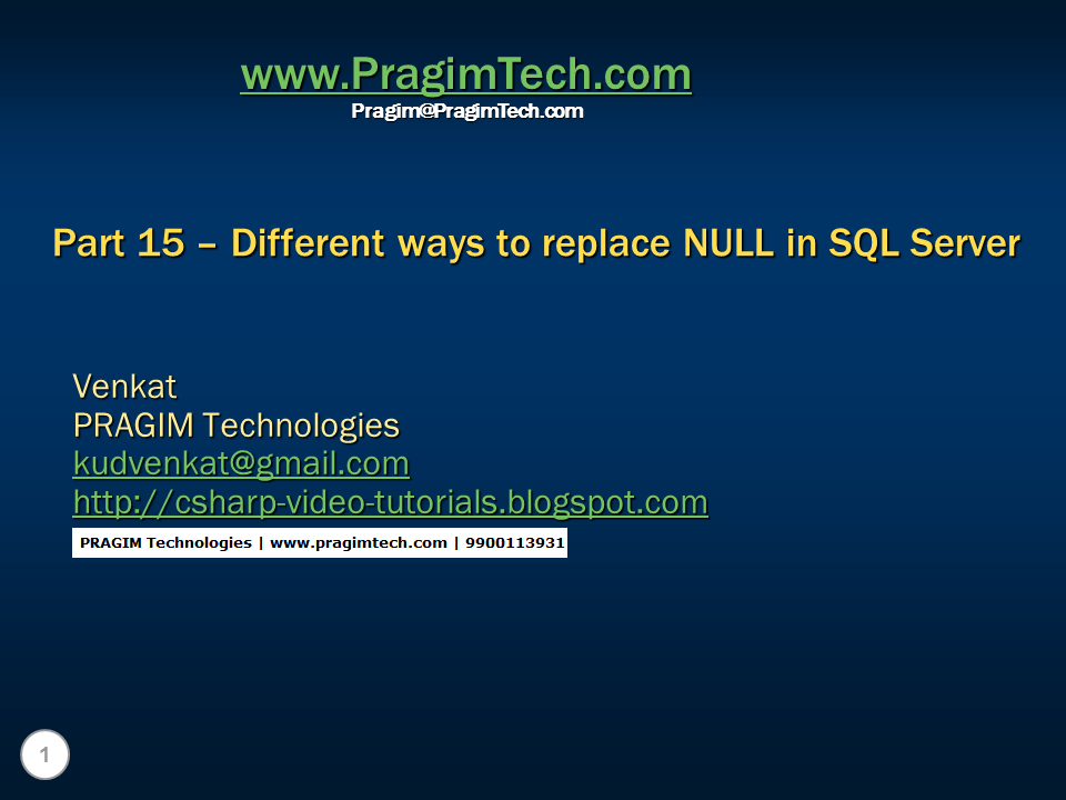 Sql server, .net and c# video tutorial Part 15 – Different ways to