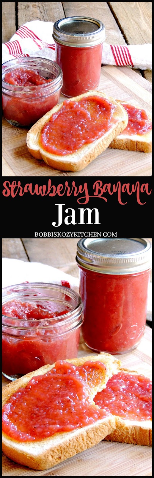 Strawberry Banana Jam Bobbi's Kozy Kitchen
