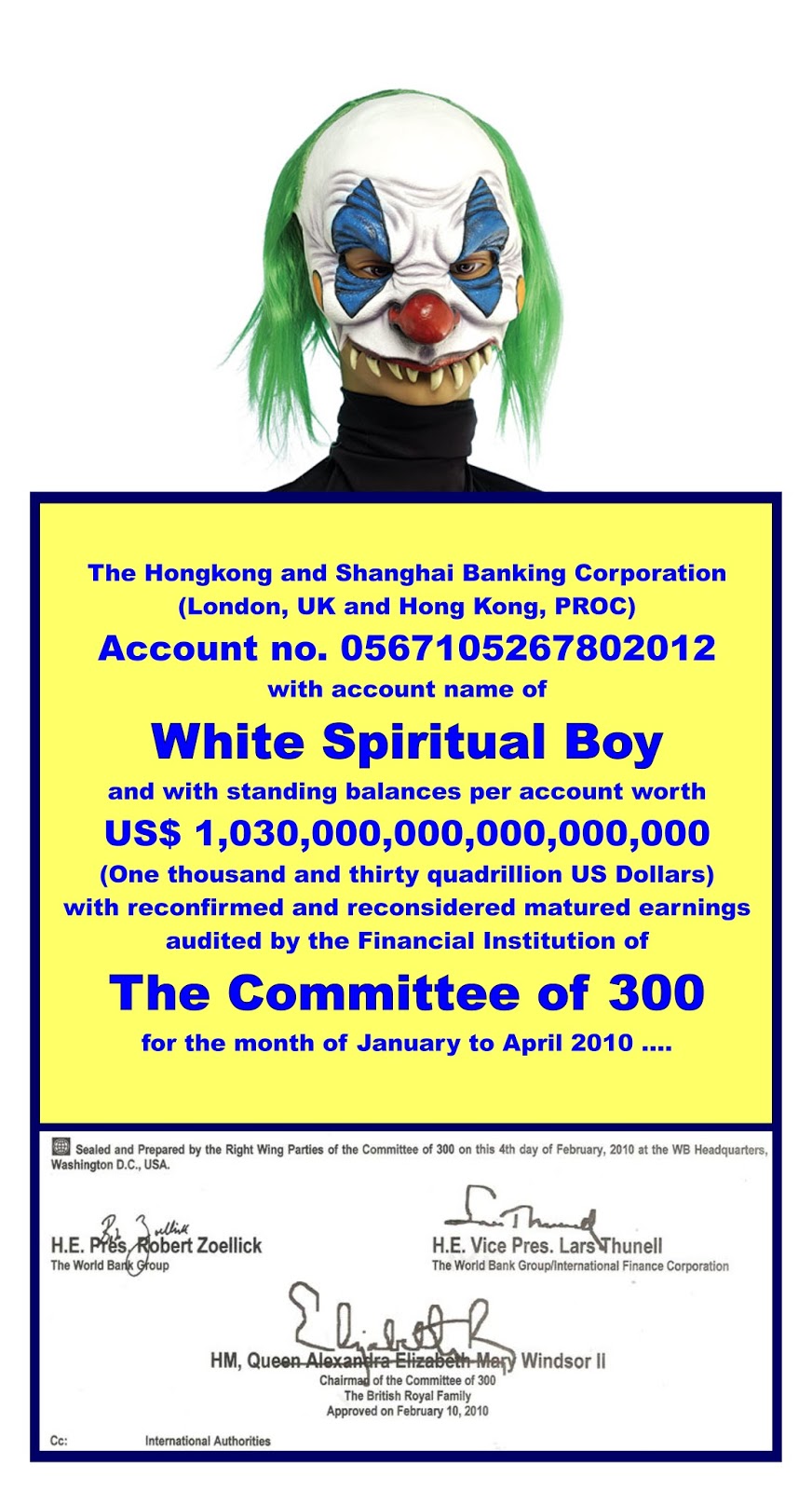 The White Spiritual Boy off-ledger black screen accounts  White%2BSpiritual%2BBoy%2BAccount.%2BHSBC%2B2010.%2BPlus%2Bthree%2BCommittee%2Bof%2B300%2Bsignatures%252C%2Bincluding%2BBritish%2BRoyal%2BFamily%2BQueen%2BElizabeth.%2B%25231ab