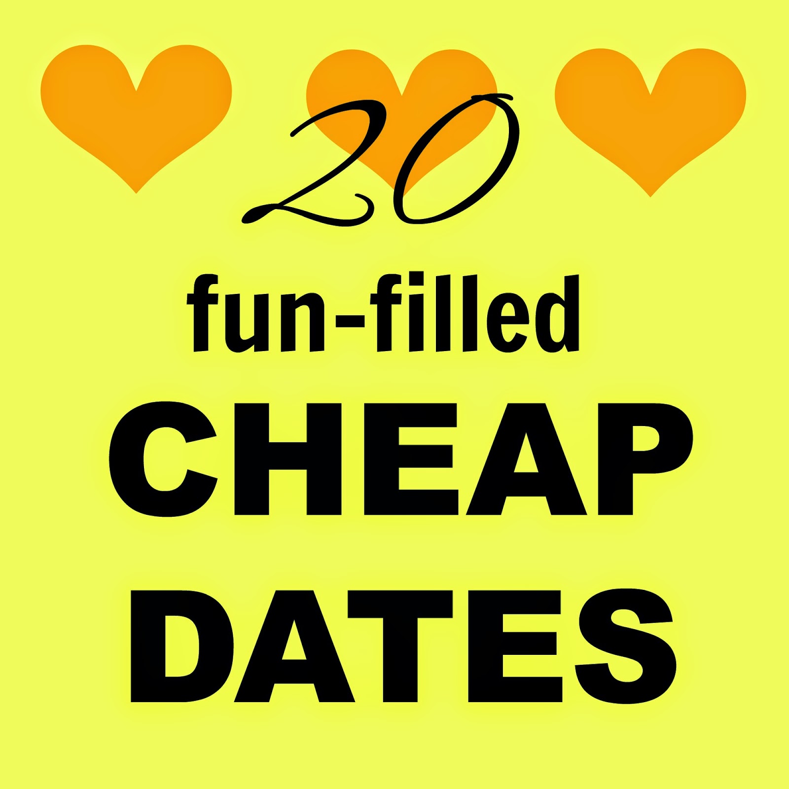 Foofy * Not Foofy 20 Funfilled Cheap Dates Ideas