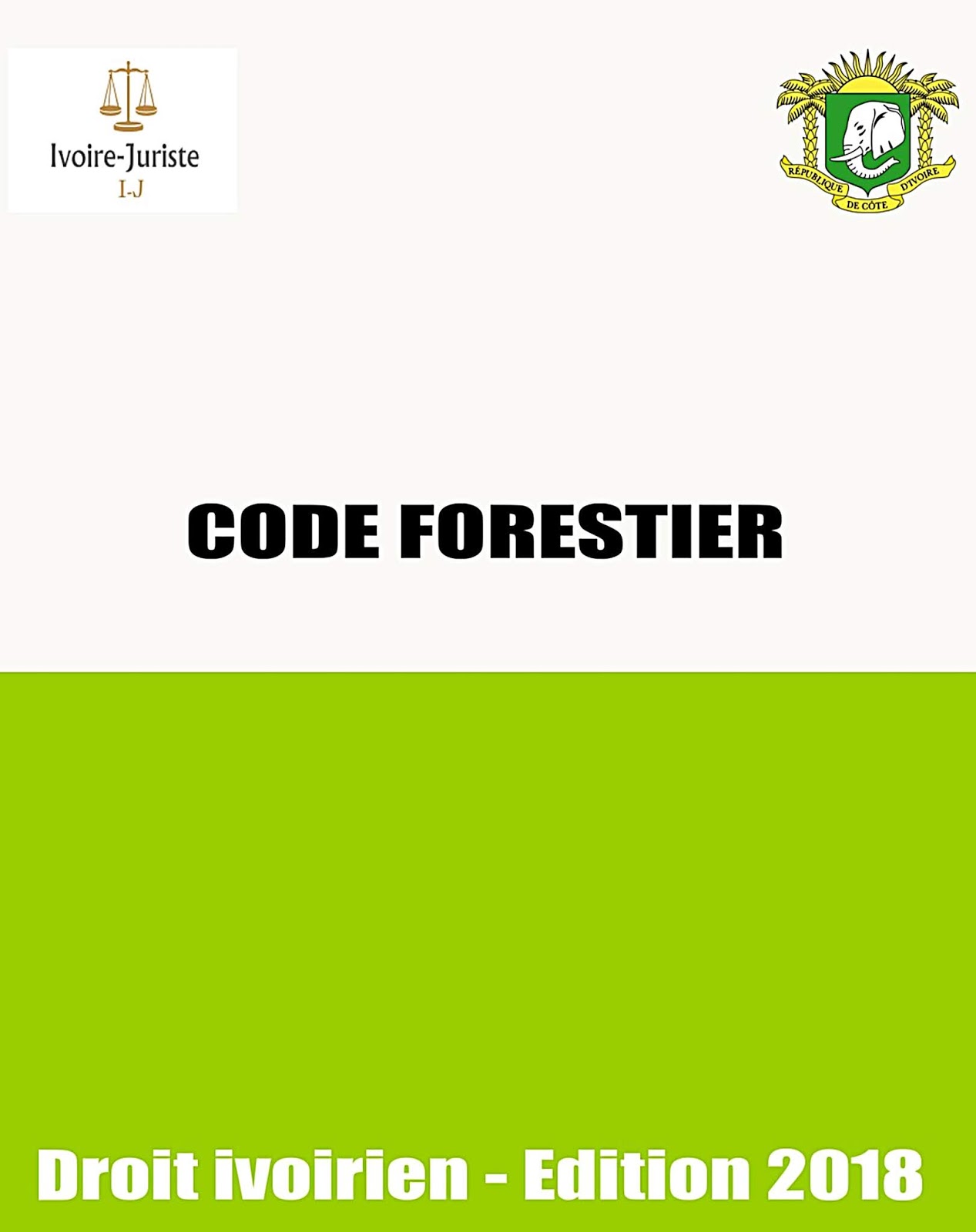 Télécharger gratuitement le Code forestier ivoirien pdf (===