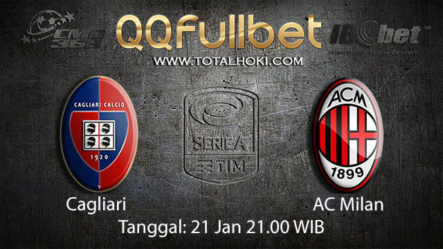 PREDIKSIBOLA - PREDIKSI TARUHAN BOLA CAGLIARI VS AC MILAN 21 JANUARI 2018 ( ITALIAN SERIE A )