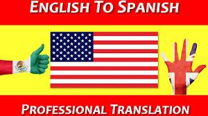 English to Spanish Translation in USA: English to Spanish Translation