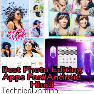 Best Photo Editing Apps For Android Hindi