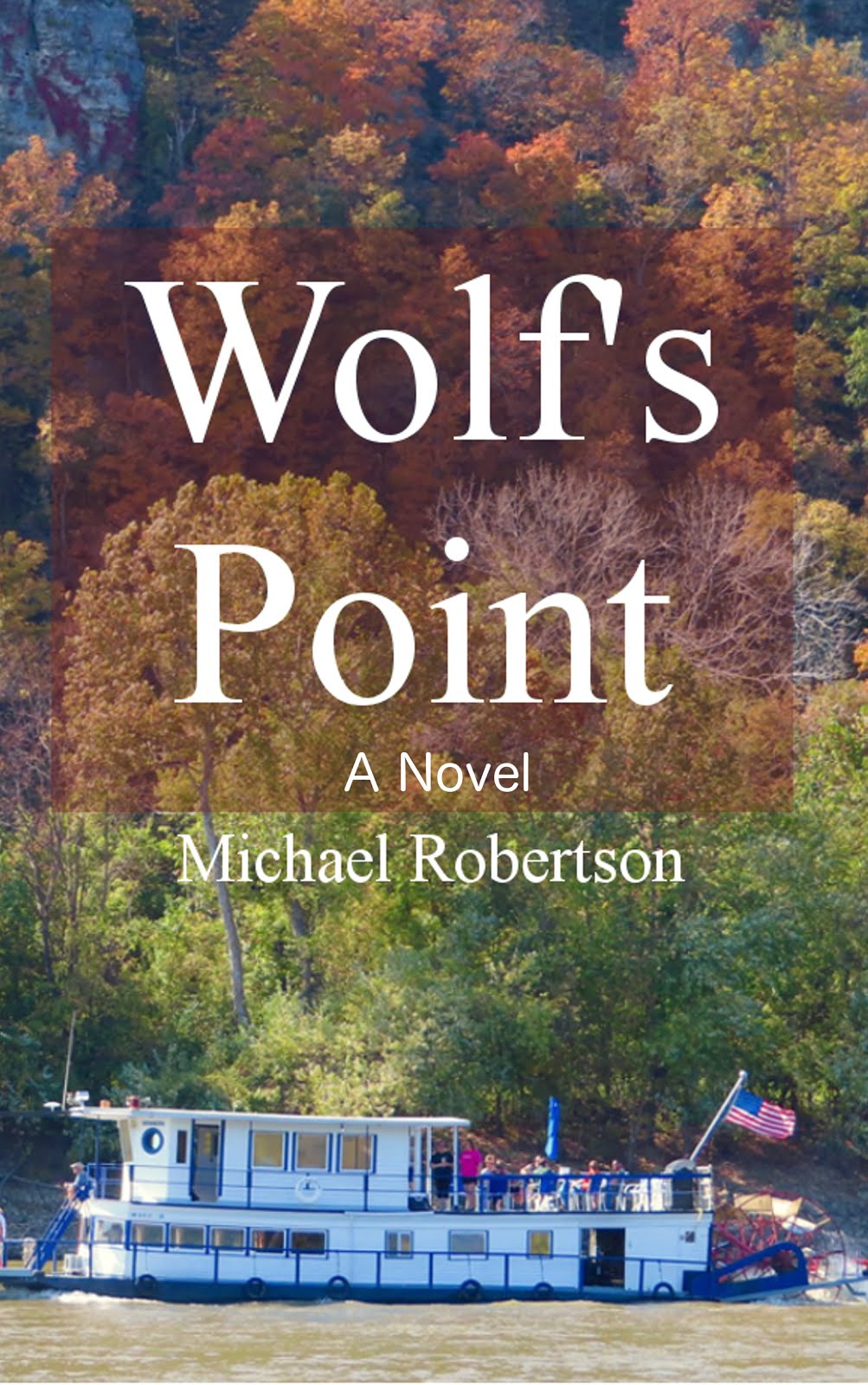 Wolf's Point (a novel)